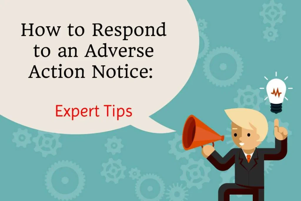 How to Respond to an Adverse Action Notice